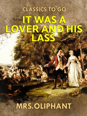 cover image of It was a Lover and His Lass